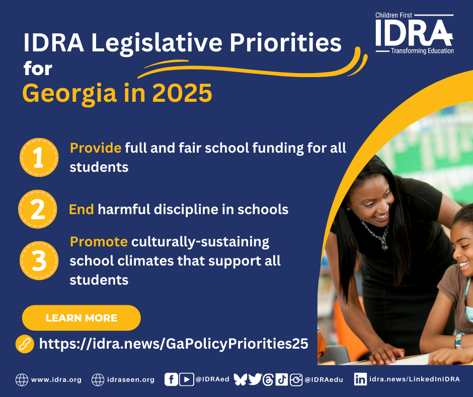 Georgia - IDRA Legislative Priorities