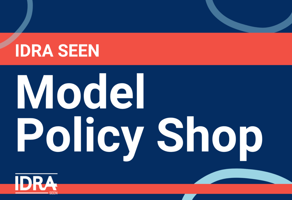 IDRA SEEN Model Policy Shop button