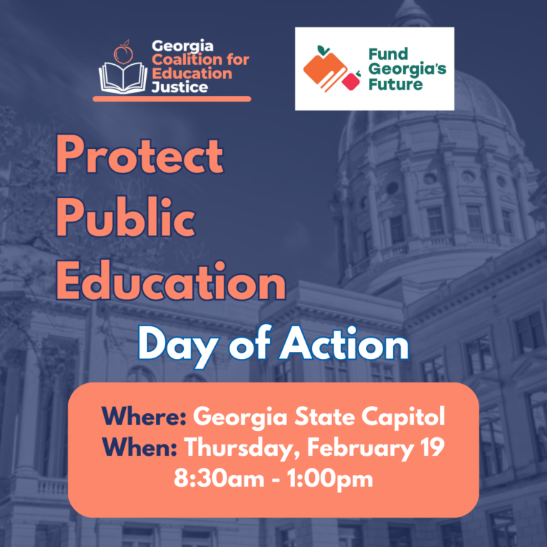Blue graphic describing Protect Public Education Day of Action for the Georgia Coalition for Education Justice