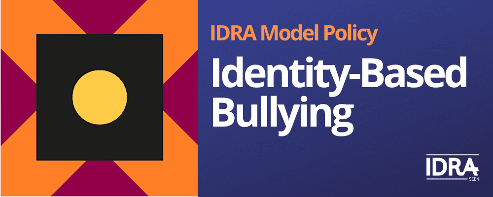 Identity-Based Bullying IDRA Model Policy Icon wide